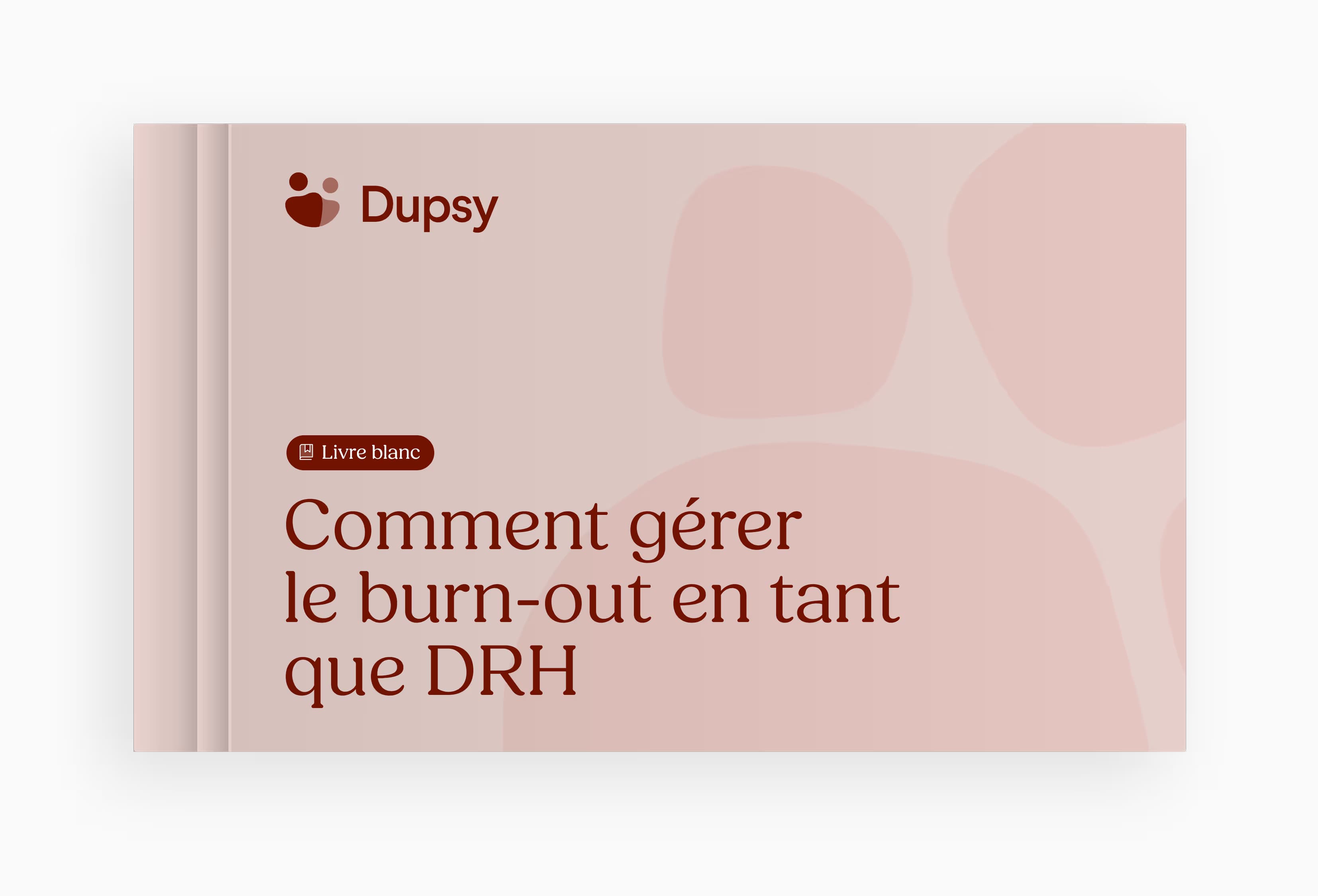 Couverture du livre blanc « Comment gérer le burn-out en tant que DRH »